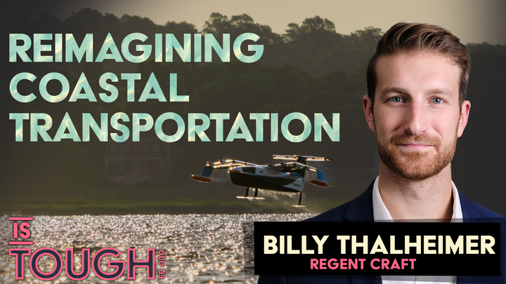 Reimagining coastal transportation, featuring Billy Thalheimer of REGENT Craft